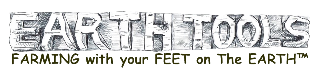 "EARTH TOOLS: FARMING with your FEET on The EARTH™" logo with sketched, blocky lettering.