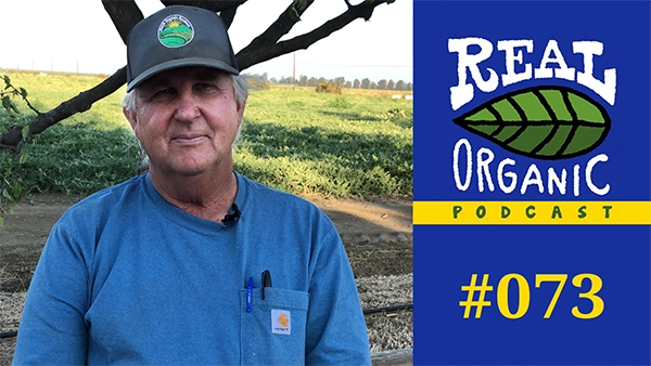 Jim Durst Real Organic Podcast Ep 073