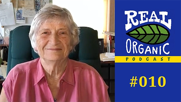 Joan Gussow Real Organic Podcast Ep 010