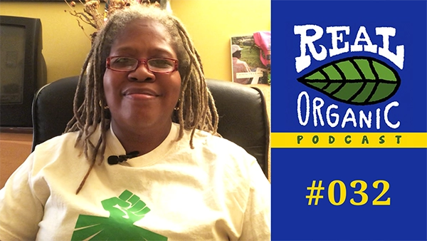 Karen Washington Real Organic Podcast Ep 032