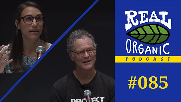OTA ROP Debate Real Organic Podcast Ep 085
