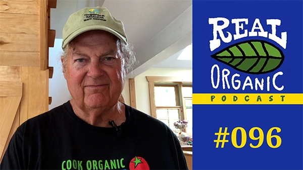 Ronnie Cummins Real Organic Podcast Ep 096