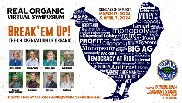 Real Organic Project Virtual Symposium Session 1 "The Chickenization of Organic" featuring blue chicken with word cloud