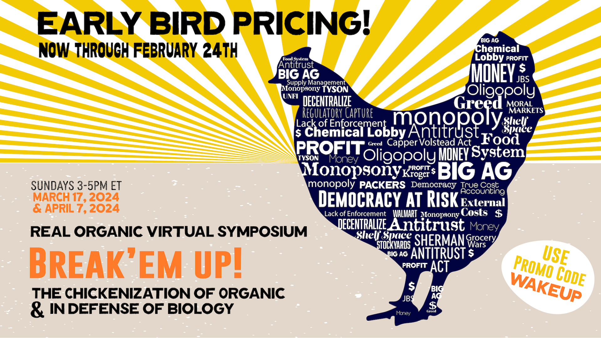 Real Organic Virtual Symposium early bird pricing graphic featuring a chicken laying an egg with "wakeup" promo code