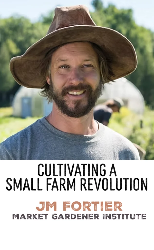 Market gardener JM Fortier smiles in a gray t shirt and farmer hat